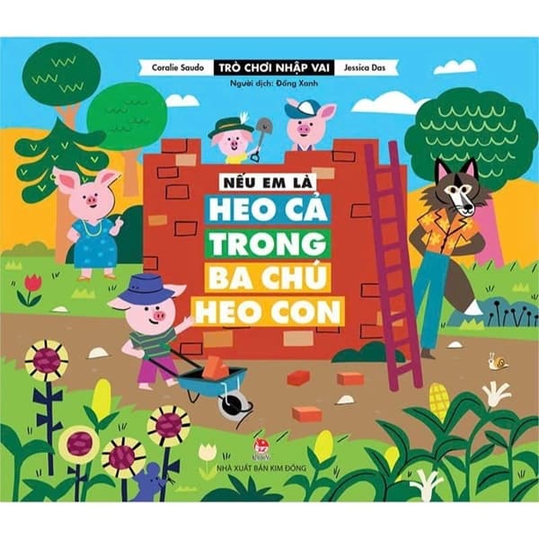 TRÒ CHƠI NHẬP VAI: Nếu em là Heo Cả trong Ba chú heo con